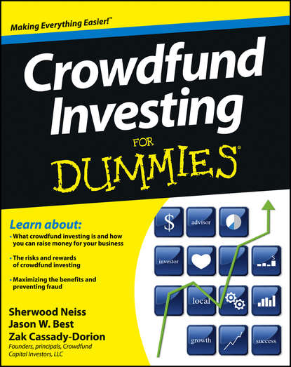 Sherwood  Neiss - Crowdfund Investing For Dummies