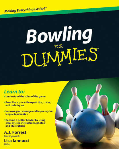 A.J. Forrest — Bowling For Dummies