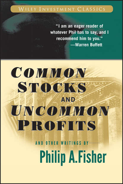 Kenneth Fisher L. - Common Stocks and Uncommon Profits and Other Writings