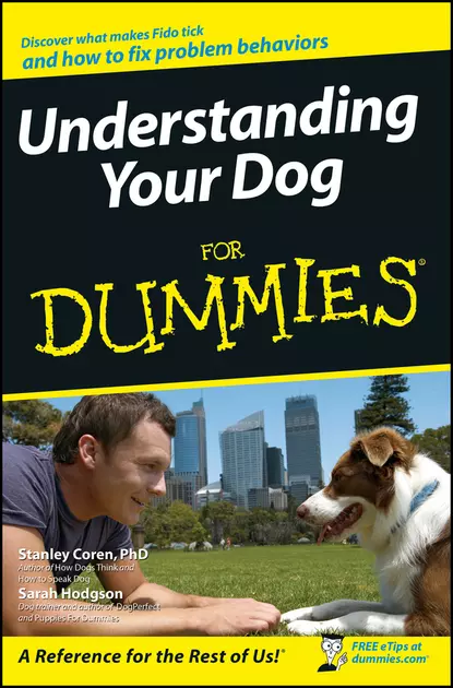 Обложка книги Understanding Your Dog For Dummies, Sarah  Hodgson