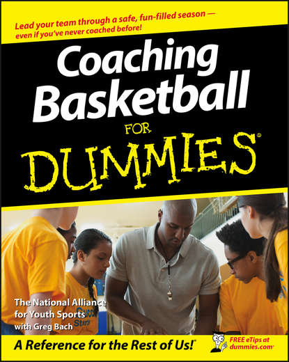 Greg  Bach - Coaching Basketball For Dummies