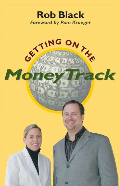 Getting on the MoneyTrack - Pam  Krueger