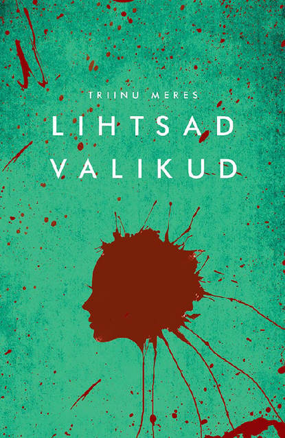 Triinu Meres - Lihtsad valikud