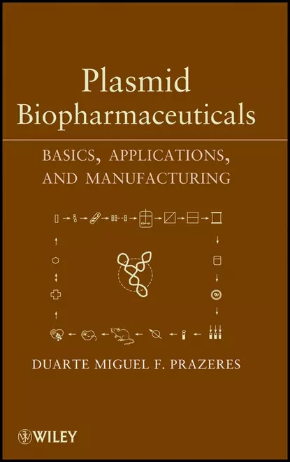 Обложка книги Plasmid Biopharmaceuticals. Basics, Applications, and Manufacturing, Duarte Miguel F. Prazeres