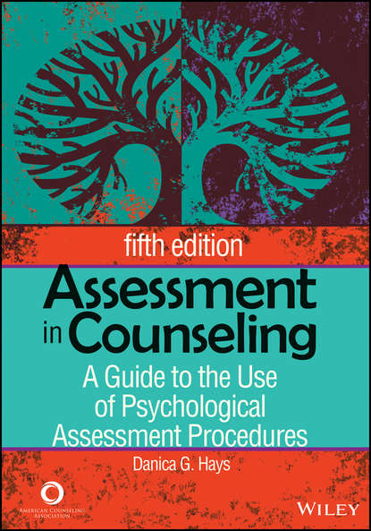 Danica Hays G. - Assessment in Counseling. A Guide to the Use of Psychological Assessment Procedures