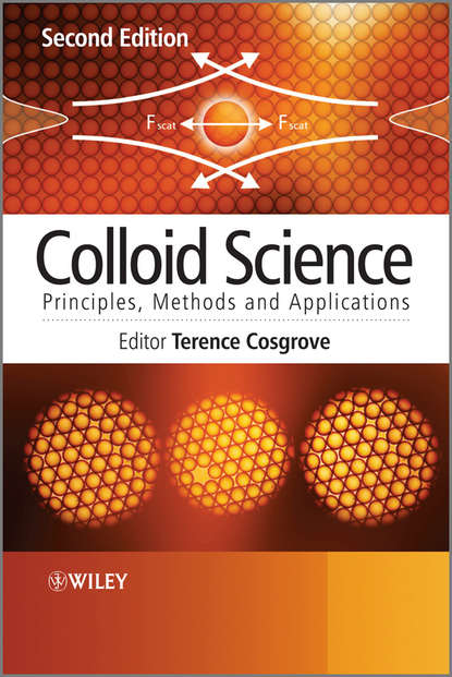 Colloid Science. Principles, Methods and Applications