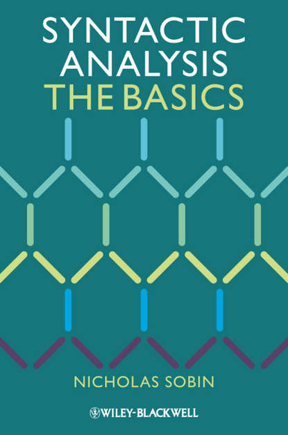 Syntactic Analysis. The Basics (Nicholas  Sobin). 