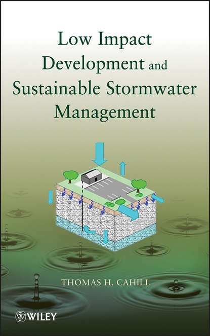 Thomas Cahill H. - Low Impact Development and Sustainable Stormwater Management