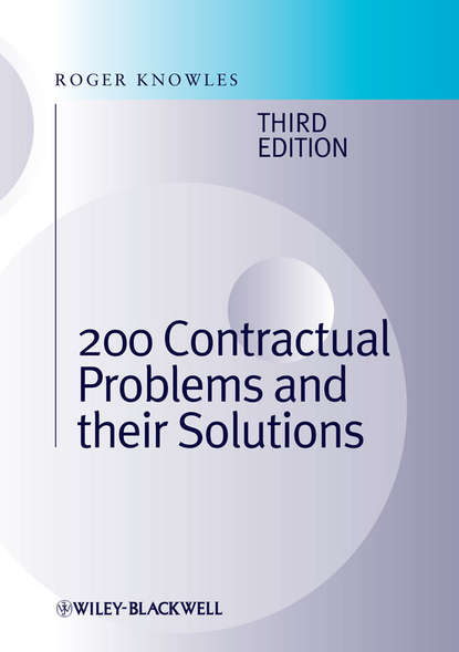 200 Contractual Problems and their Solutions - J. Knowles Roger