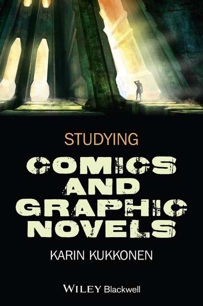 Karin  Kukkonen - Studying Comics and Graphic Novels