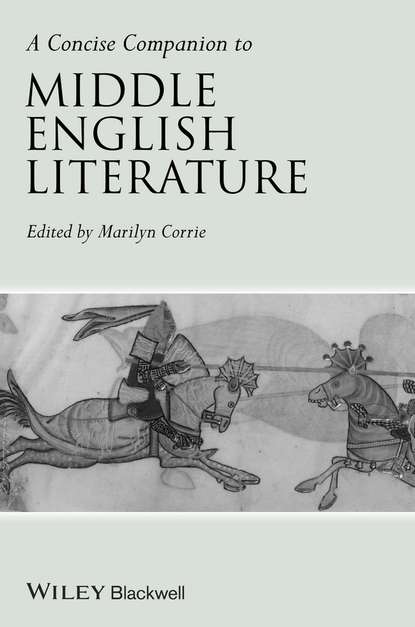 Marilyn  Corrie - A Concise Companion to Middle English Literature