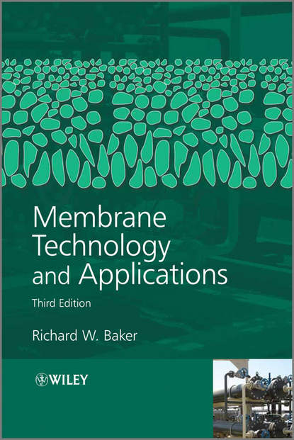 Richard Baker W. - Membrane Technology and Applications