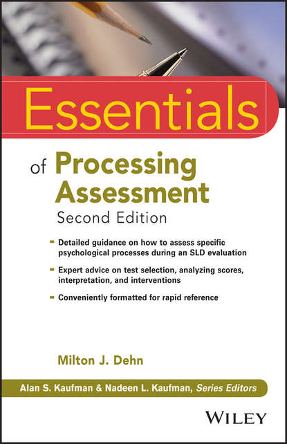 Essentials of Processing Assessment (Milton Dehn J.). 