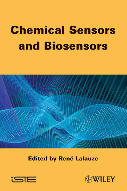 Chemical Sensors and Biosensors (Rene  Lalauze). 