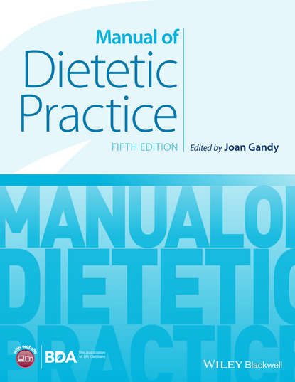 Joan  Gandy - Manual of Dietetic Practice