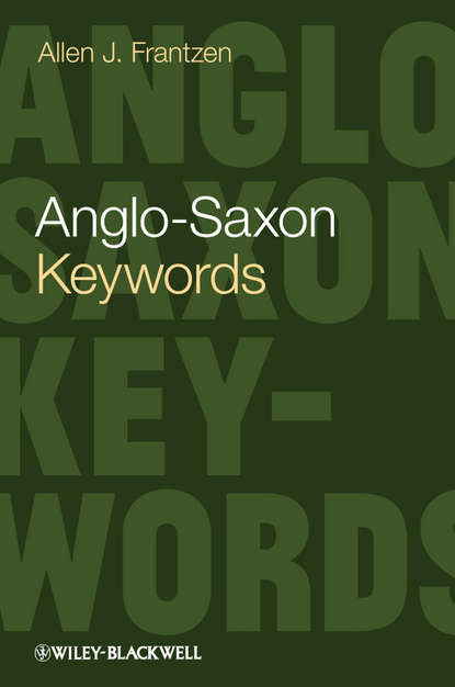Allen Frantzen J. - Anglo-Saxon Keywords