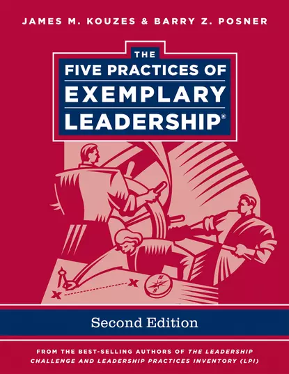 Обложка книги The Five Practices of Exemplary Leadership, Джеймс Кузес