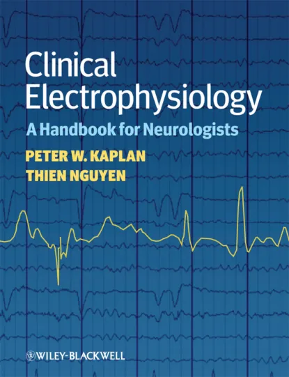 Обложка книги Clinical Electrophysiology. A Handbook for Neurologists, Kaplan Peter W.