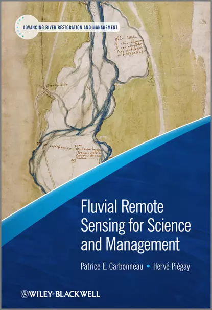 Обложка книги Fluvial Remote Sensing for Science and Management, Piégay Hervé