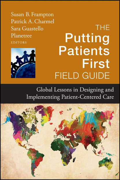 The Putting Patients First Field Guide