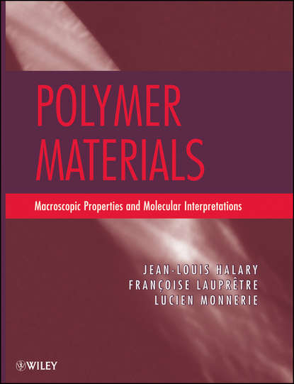 Jean Louis Halary - Polymer Materials