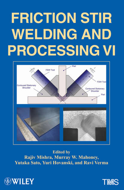 

Friction Stir Welding and Processing VI