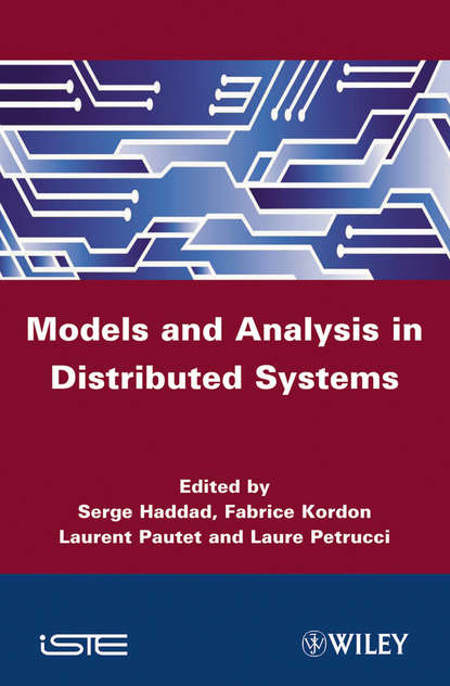 Группа авторов - Models and Analysis for Distributed Systems