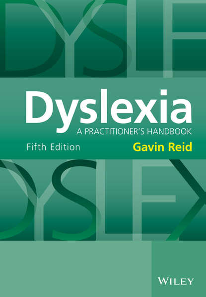 Dyslexia (Gavin Reid). 