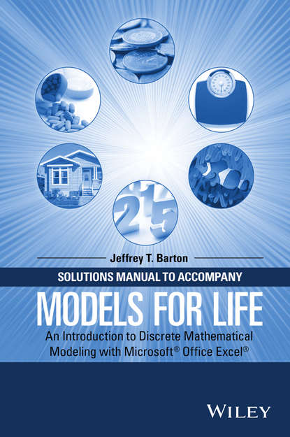 Jeffrey T. Barton - Solutions Manual to Accompany Models for Life