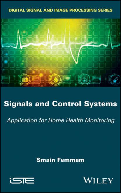 Signals and Control Systems (Smain Femmam). 