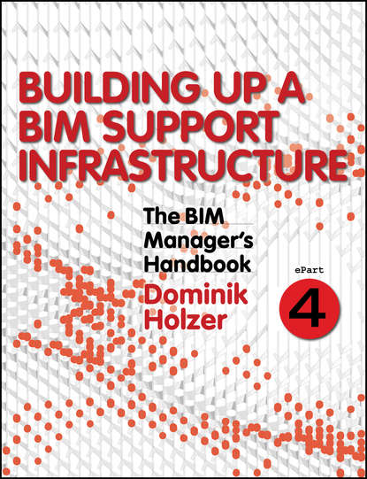 The BIM Manager s Handbook, Part 4