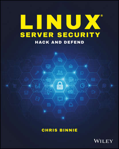 Linux Server Security - Chris Binnie
