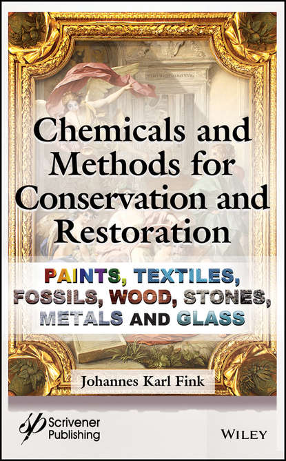 Johannes Karl Fink - Chemicals and Methods for Conservation and Restoration