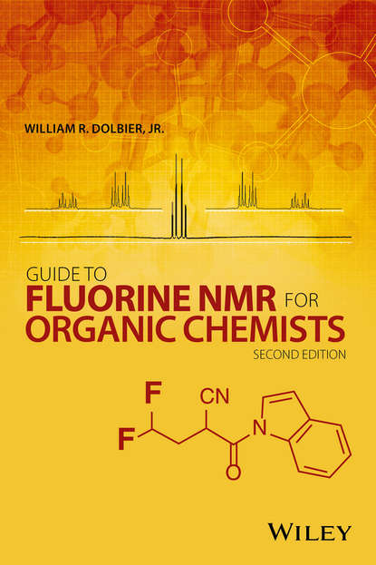 William R. Dolbier - Guide to Fluorine NMR for Organic Chemists