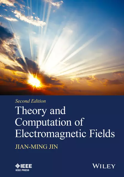 Обложка книги Theory and Computation of Electromagnetic Fields, Jian-Ming Jin