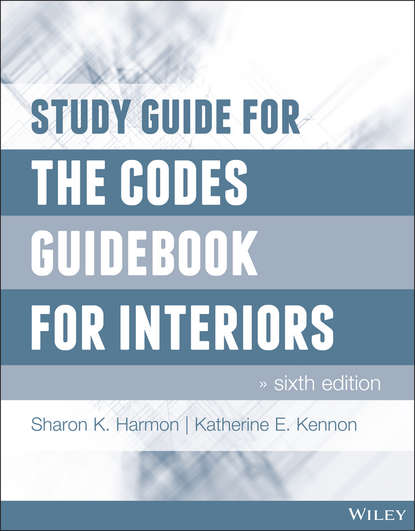 

Study Guide for The Codes Guidebook for Interiors