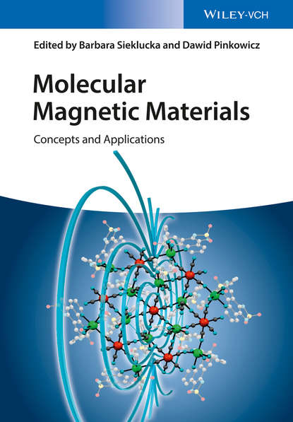 Группа авторов - Molecular Magnetic Materials