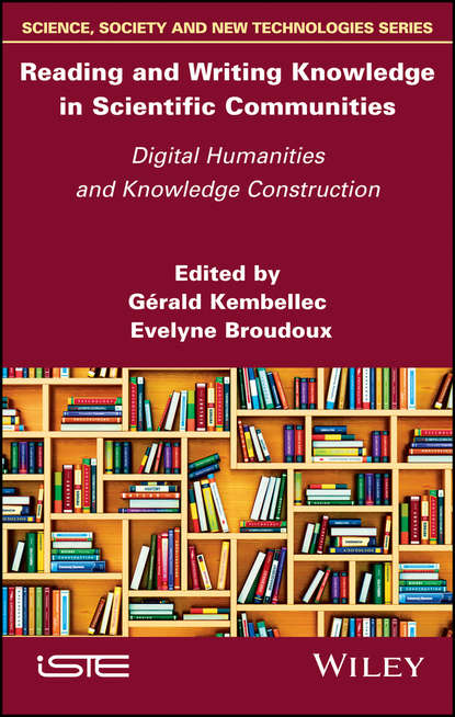 Reading and Writing Knowledge in Scientific Communities - Группа авторов