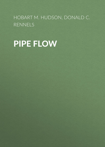 Donald C. Rennels - Pipe Flow