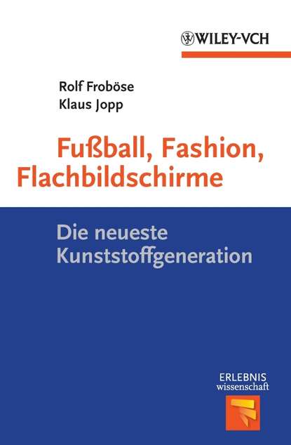 Rolf Froböse - Fußball, Fashion, Flachbildschirme