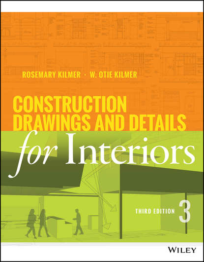 Rosemary Kilmer - Construction Drawings and Details for Interiors