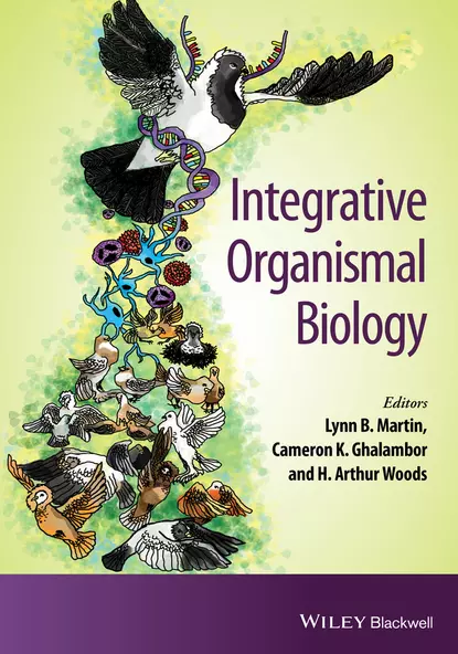 Обложка книги Integrative Organismal Biology, Lynn B. Martin