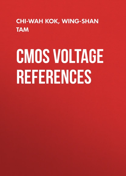 Обложка книги CMOS Voltage References, Chi-Wah Kok