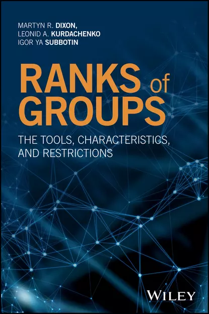 Обложка книги Ranks of Groups, Martyn R. Dixon