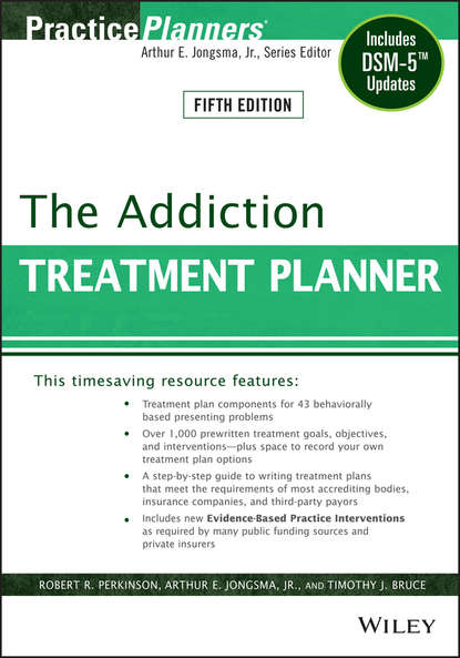 David J. Berghuis - The Addiction Treatment Planner