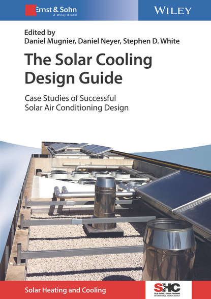 Группа авторов - The Solar Cooling Design Guide