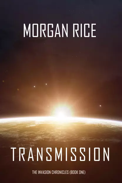 Обложка книги Transmission, Морган Райс