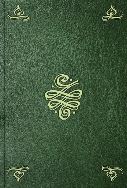 Обложка книги Oeuvres. T. 4, Pierre de Maupertuis