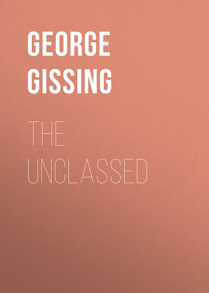 The Unclassed (George Gissing). 