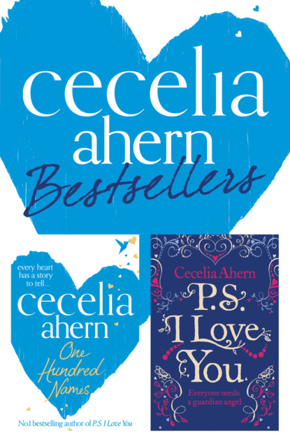 Cecelia Ahern - Cecelia Ahern 2-Book Bestsellers Collection: One Hundred Names, PS I Love You